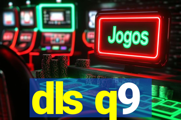 dls q9